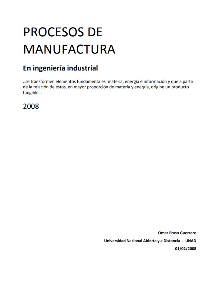 PROCESOS DE MANUFACTURA EN INGENIERÍA INDUSTRIAL