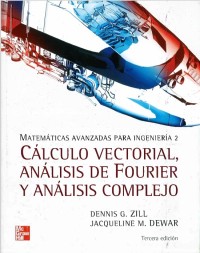 Image of CALCULO VECTORIAL, ANALISIS DE FOURIER Y ANLAISIS COMPLEJO